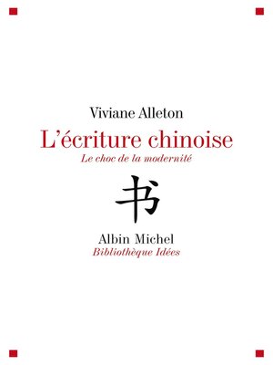 cover image of L'Ecriture chinoise